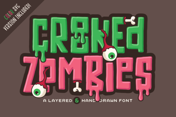 Crooked Zombies: A Display Font That Makes Your Brand Stand Out