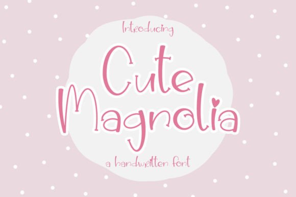 Cute Magnolia: A Display Font That Delivers Charm Without Compromise