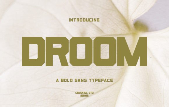 Droom: A Display Font That Commands Attention