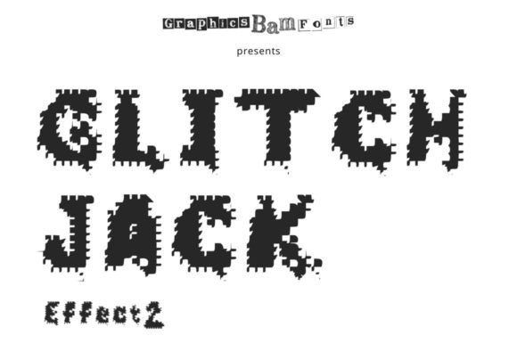 Glitch Jack Effect 2: A Display Font That Makes Your Brand Instantly Memorable