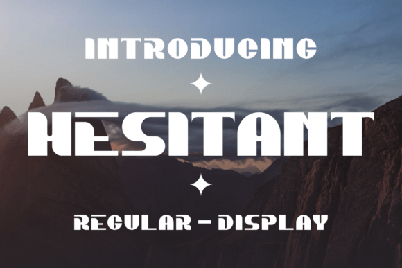 Hesitant: A Display Font That Commands Attention