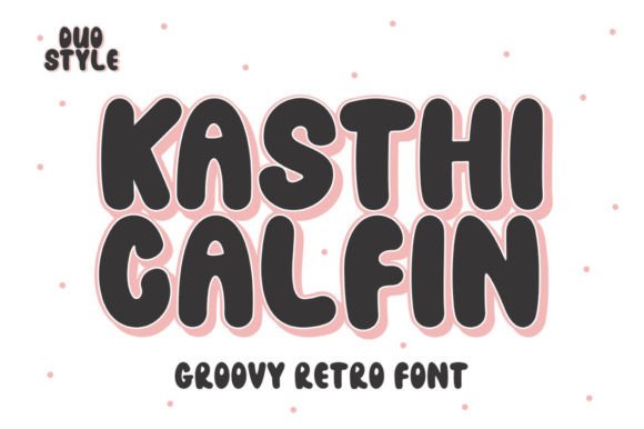 Kasthi Calfin: A Display Font with Quiet Confidence