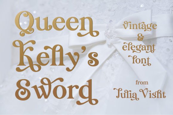 Queen Kelly’s Sword: A Vintage Serif Display Font for Handmade Charm