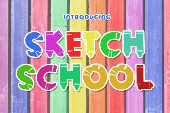 Sketch School: A Display Font That Feels Like a Quiet Smile