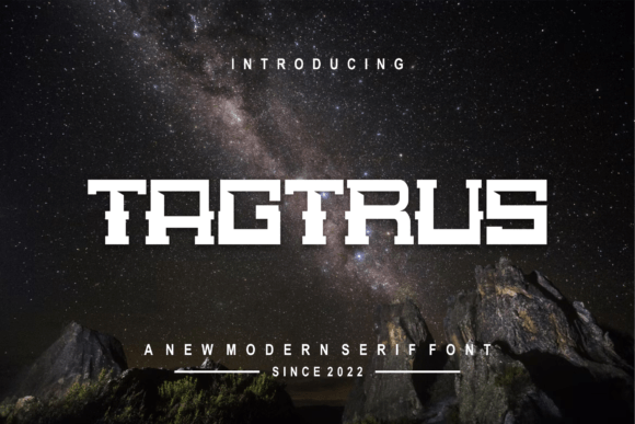 Tagtrus: A Display Font That Earns Its Space