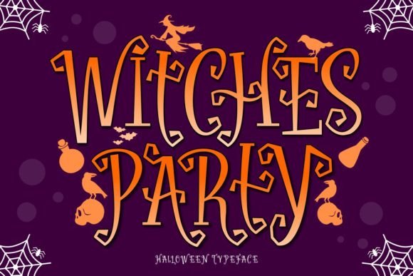 Witches Party Font: A Spooktacular Display Typeface for Marketers